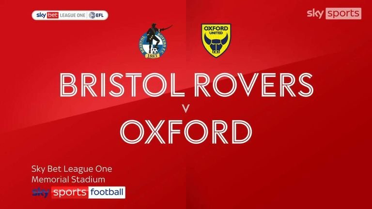 Bristol Rovers 3-1 Oxford | League One Highlights | Video | Watch TV Show | Sky Sports