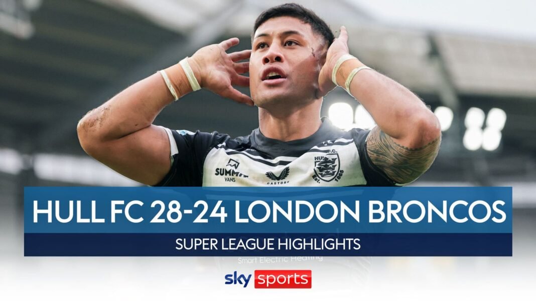 Hull FC 28-24 London Broncos | Super League highlights | Rugby League News | Sky Sports