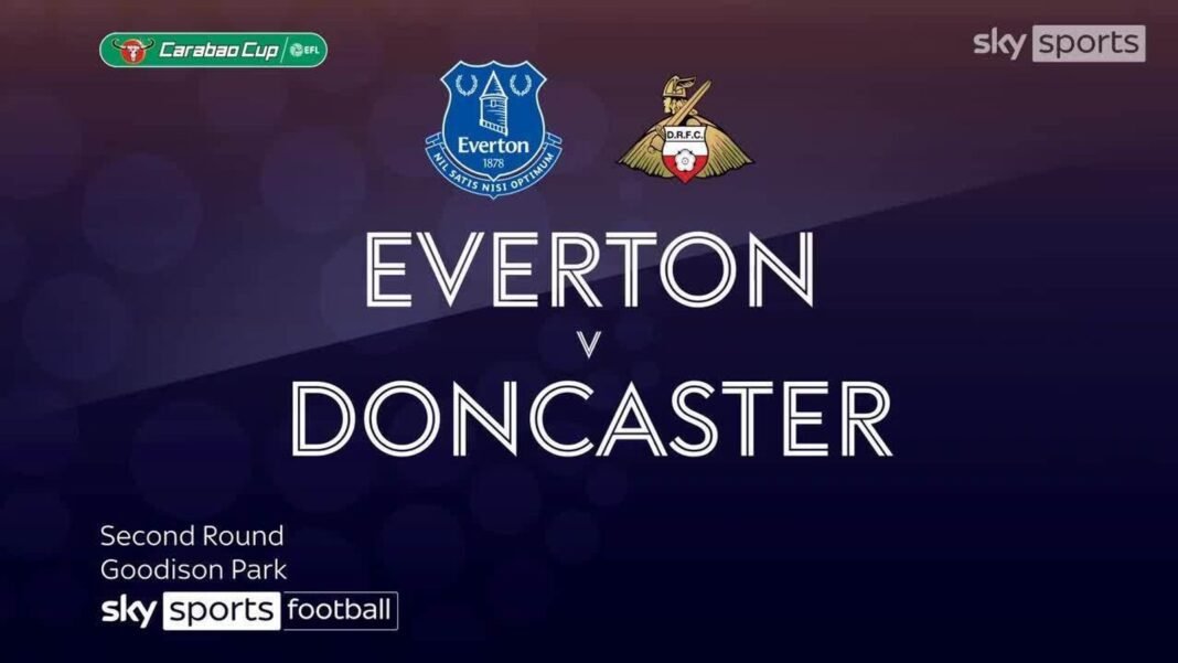 Everton 3-0 Doncaster | Carabao Cup Highlights | Football News | Sky Sports