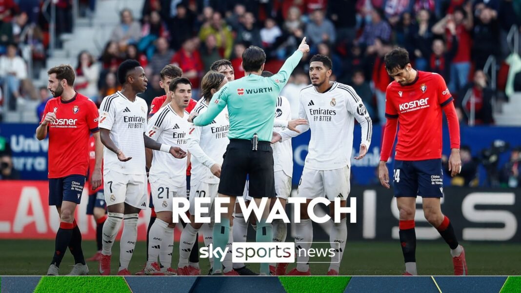 Ref Watch: Jude Bellingham’s red for Real Madrid at Osasuna analysed