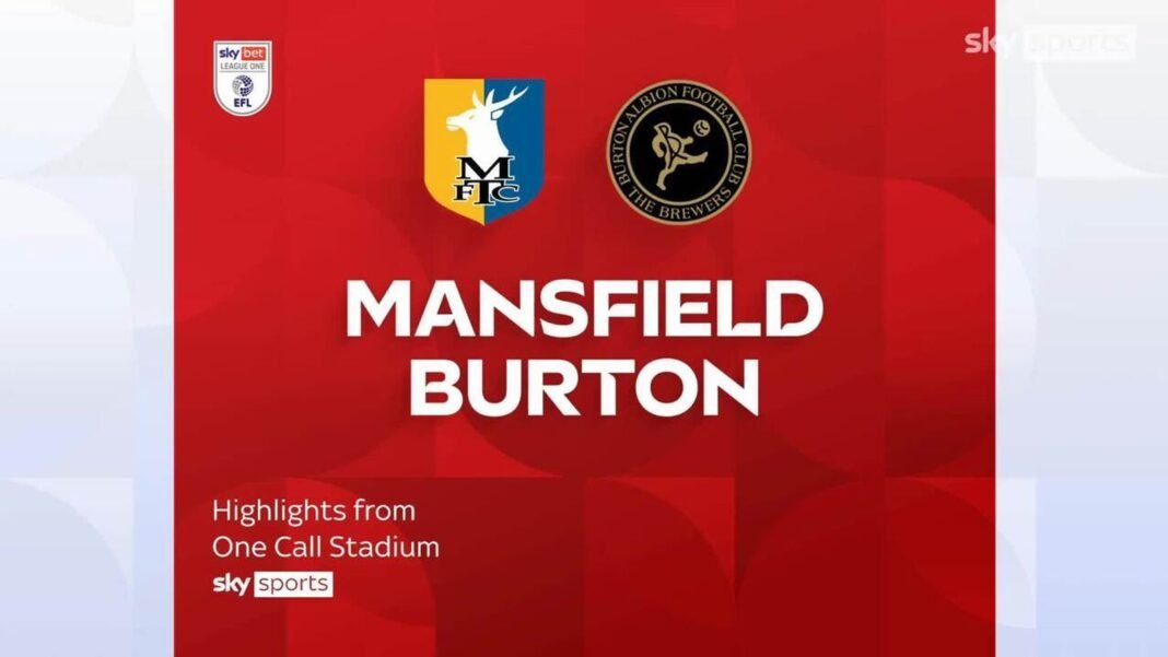 Mansfield Town 0-0 Burton Albion | League One highlights