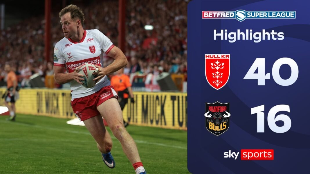 Hull KR 40-16 Bradford Bulls | Super League highlights