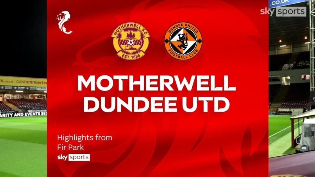 Motherwell 3-0 Dundee Utd | Scottish Premiership Highlights