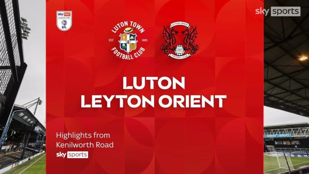 Luton Town 1-1 Leyton Orient | League One highlights
